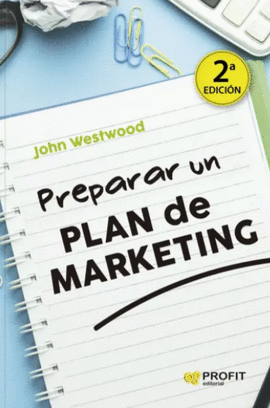 PREPARAR UN PLAN DE MARKETING
