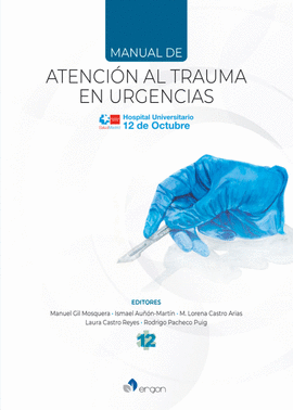 MANUAL DE ATENCI�N AL TRAUMA EN URGENCIAS