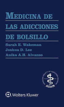 MEDICINA DE LAS ADICCIONES DE BOLSILLO