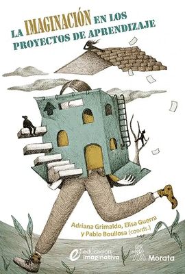 LA IMAGINACI�N EN LOS PROYECTOS DE APRENDIZAJE