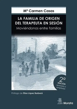LA FAMILIA DE ORIGEN DEL TERAPEUTA EN SESI�N