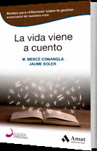 LA VIDA VIENE A CUENTO