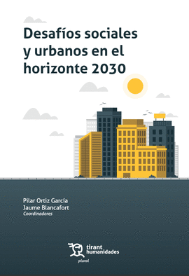 DESAFIOS SOCIALES Y URBANOS EN EL HORIZONTE 2030
