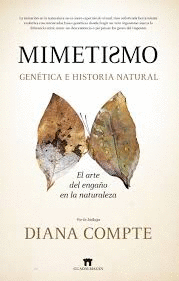 MIMETISMO. GEN�TICA E HISTORIA NATURAL