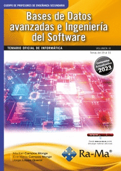 BASES DE DATOS AVANZADAS E INGENIERIA DEL SOFTWARE VOLUMEN III