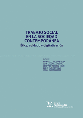 TRABAJO SOCIAL EN LA SOCIEDAD CONTEMPORANEA ATICA CUIDADO Y DIGITALIZACION