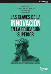 LAS CLAVES DE LA INNOVACION EN LA EDUCACION SUPERIOR
