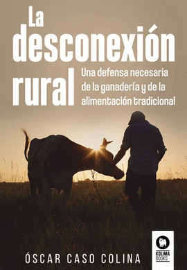 LA DESCONEXION RURAL