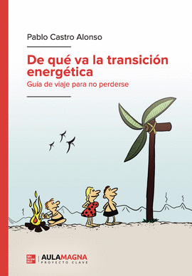 DE QU VA LA TRANSICIN ENERGTICA