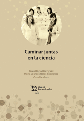 CAMINAR JUNTAS EN LA CIENCIA