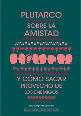 SOBRE LA AMISTAD (PENSAMIENTO ILUSTRADO)