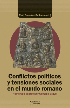 CONFLICTOS POL�TICOS Y TENSIONES SOCIALES EN EL MUNDO ROMANO