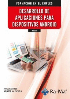 DESARROLLO DE APLICACIONES PARA DISPOSITIVOS ANDROID