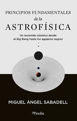 PRINCIPIOS FUNDAMENTALES DE LA ASTROF�SICA