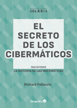 EL SECRETO DE LOS CIBERMATICOS