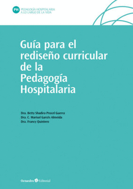 GUIA PARA EL REDISEO CURRICULAR DE LA PEDAGOGIA HOSPITALARIA