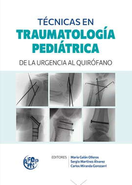 T�CNICAS EN TRAUMATOLOG�A PEDI�TRICA
