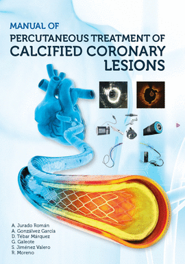 MANUAL OF PERCUTANEOUS TREATMENT OF CALCIFIED CORONARY LESIONS