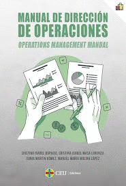 MANUAL DE DIRECCI�N DE OPERACIONES. OPERATIONS MANAGEMENT MANUAL