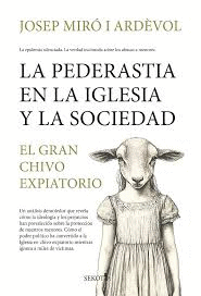 LA PEDERASTIA EN LA IGLESIA Y LA SOCIEDAD