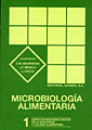 MICROBIOLOGA ALIMENTARIA 1: ASPECTOS MICROBIOLOGICOS DE LA SEGURIDAD Y CALIDAD ALIMENTARIA