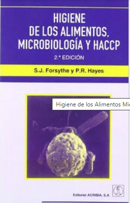 HIGIENE DE LOS ALIMENTOS MICROBIOLOGIA Y HACCP