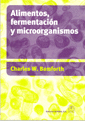 ALIMENTOS FERMENTACION Y MICROORGANISMOS