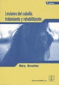 LESIONES DEL CABALLO TRATAMIENTO Y REHABILITACION