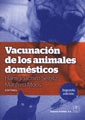 VACUNACI�N DE LOS ANIMALES DOM�STICOS