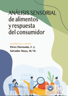 ANALISIS SENSORIAL DE ALIMENTOS Y RESPUESTA DEL CONSUMIDOR