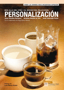 PERSONALIZACION MAS ALLA DEL CRM Y EL MARKETING REALACIONAL