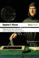 HISTORIA DE LAS CIENCIAS 1. DESDE LA ANTIG�EDAD HASTA EL SIGLO XVII
