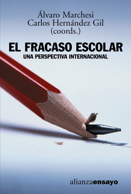 EL FRACASO ESCOLAR UNA PERSPECTIVA INTERNACIONAL