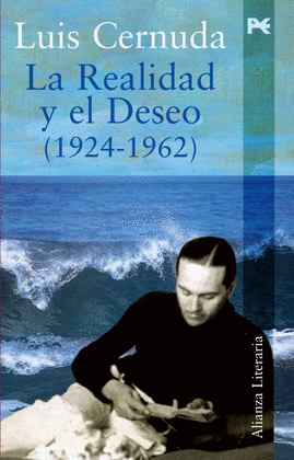 LA REALIDAD Y EL DESEO 1924-1962