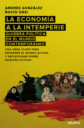 LA ECONOM�A A LA INTEMPERIE