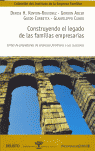 CONSTRUYENDO EL LEGADO DE LAS FAMILIAS EMPRESARIAS