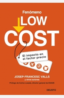 FENOMEMO LOW COST EL  IMPACTO EN EL FACTOR PRECIO