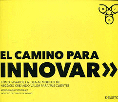 EL CAMINO PARA INNOVAR