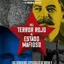 DEL TERROR ROJO AL ESTADO MAFIOSO