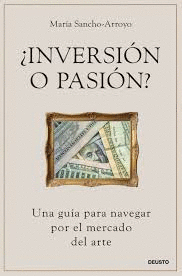 �INVERSI�N O PASI�N?