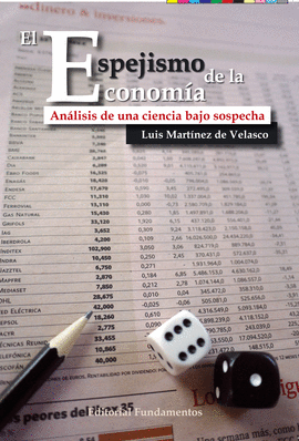 EL ESPEJISMO DE LA ECONOMIA