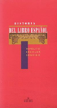 HISTORIA DEL LIBRO ESPA�OL
