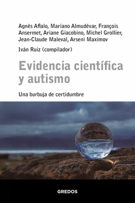 EVIDENCIA CIENT�FICA Y AUTISMO