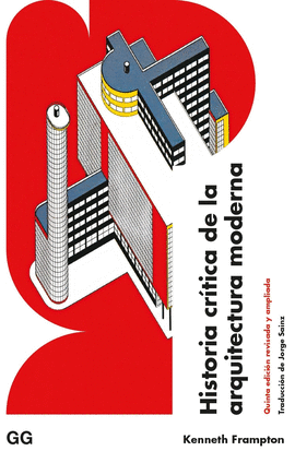 HISTORIA CRITICA DE LA ARQUITECTURA
