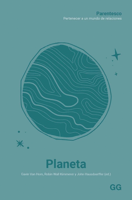 PLANETA PARENTESCO. PERTENECER A UN MUNDO DE RELACIONES