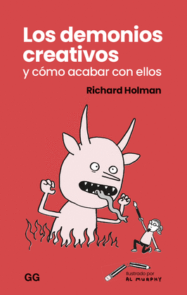 LOS DEMONIOS CREATIVOS Y C�MO ACABAR CON ELLOS