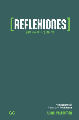 REFLEXIONES PARA J�VENES ARQUITECTOS