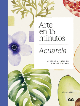 ARTE EN 15 MINUTOS: ACUARELA