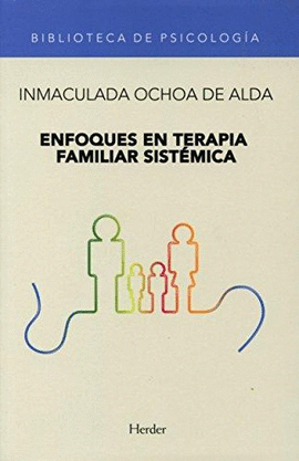 ENFOQUES EN TERAPIA FAMILIAR SISTMICA
