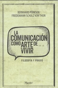 LA COMUNICACIN COMO ARTE DE VIVIR